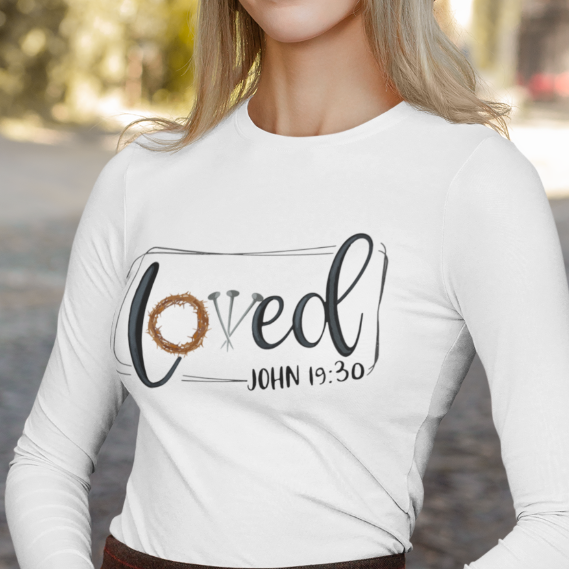 Loved John 19:30 Long Sleeve