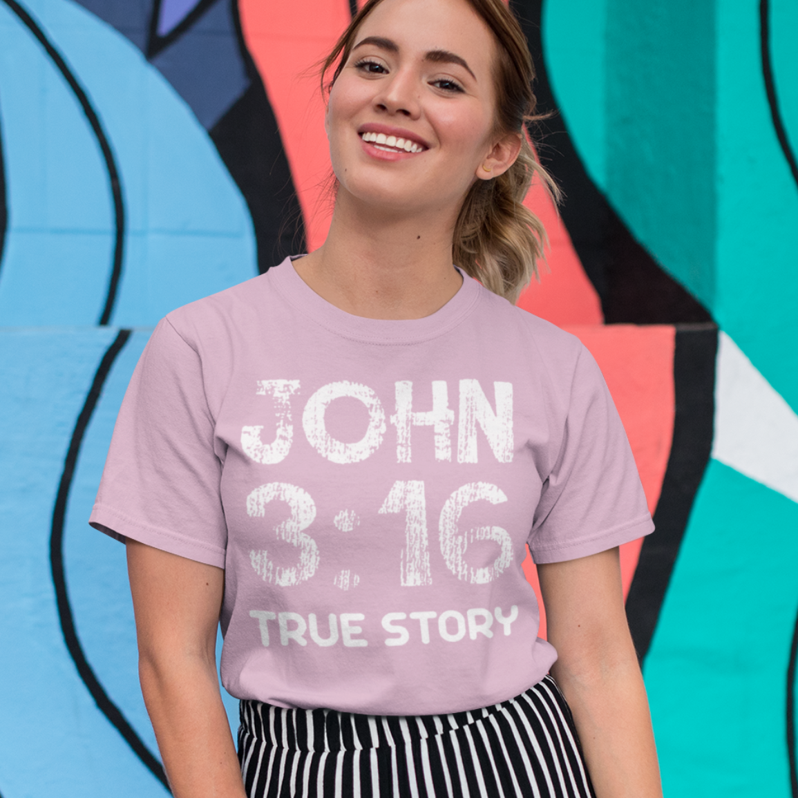 John 3:16 True Story T-Shirt