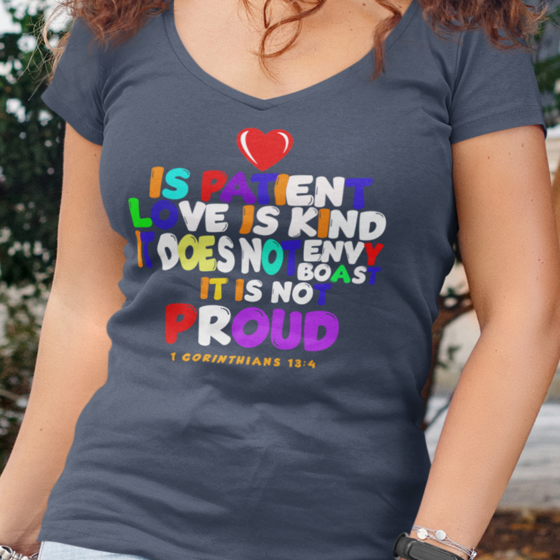 Love Is Patient 1 Corinthians 13:4 V-Neck Tee