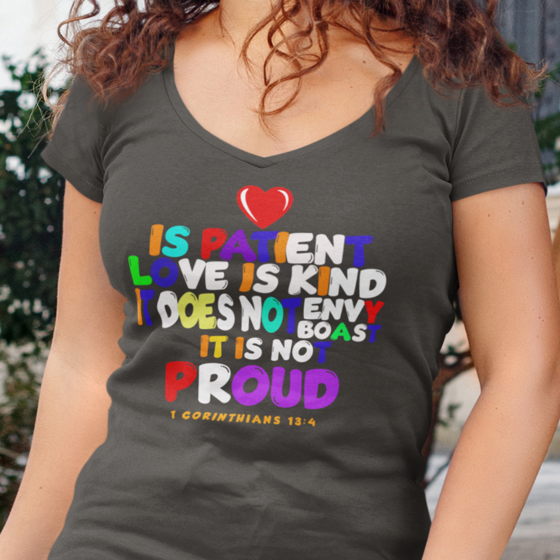 Love Is Patient 1 Corinthians 13:4 V-Neck Tee