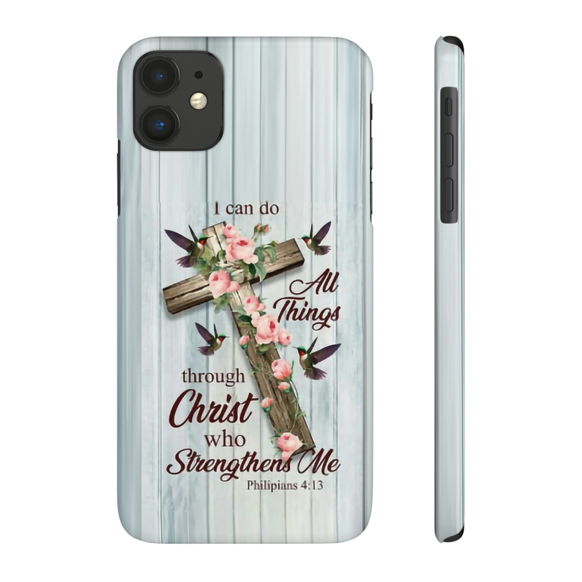 I Can Do All Things Through Christ Phone Case, Christian Phone Cases I Can Do All Things Through Christ Phone Case, Christian Phone Cases