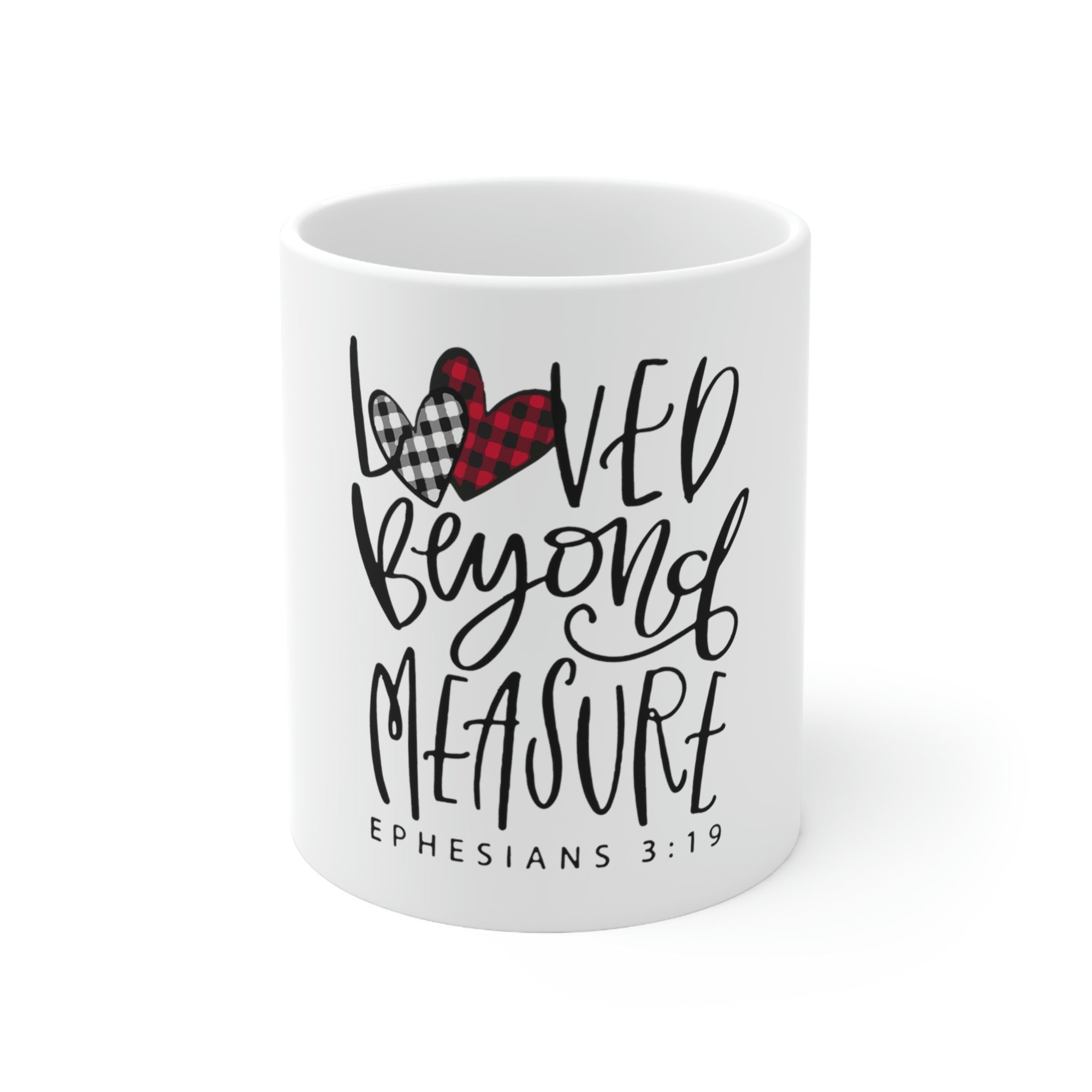 Loved Beyond Measure 11oz Mug