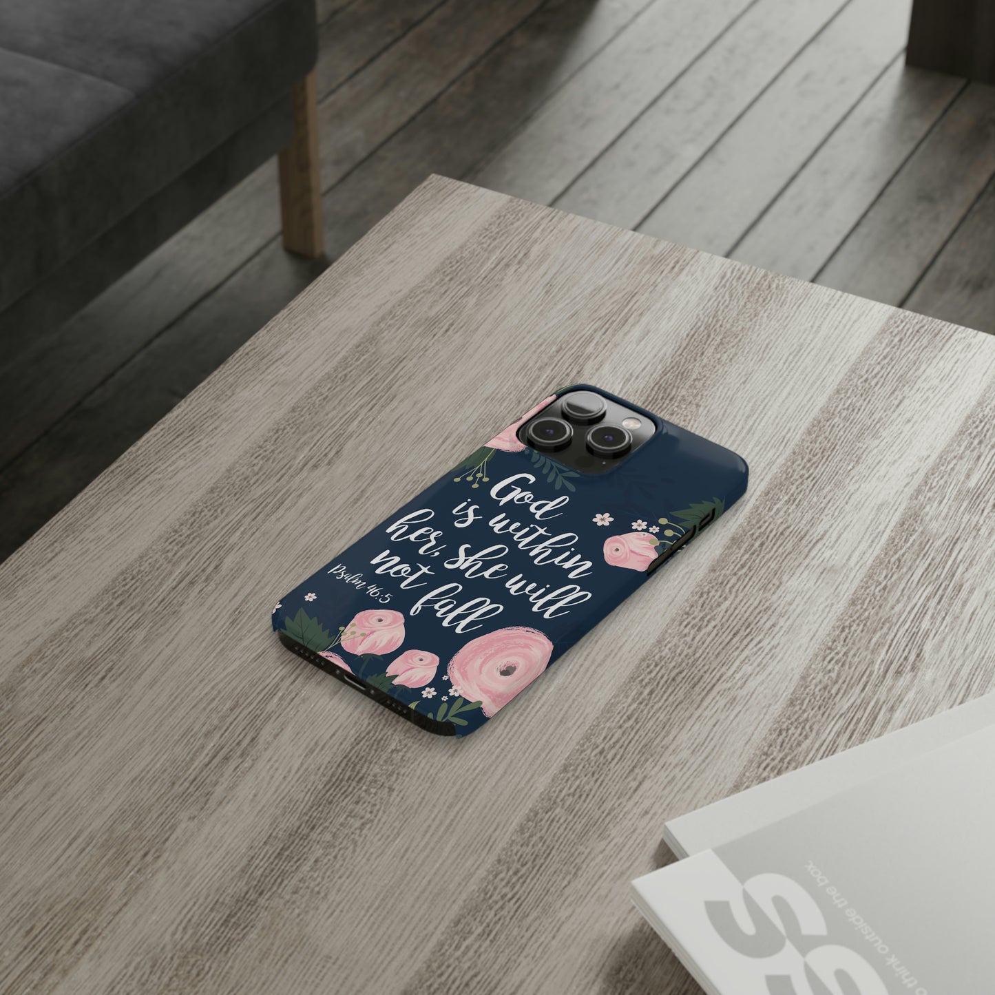 God Is With Her She Will Not Fall Phone Case, Christian Phone Cases