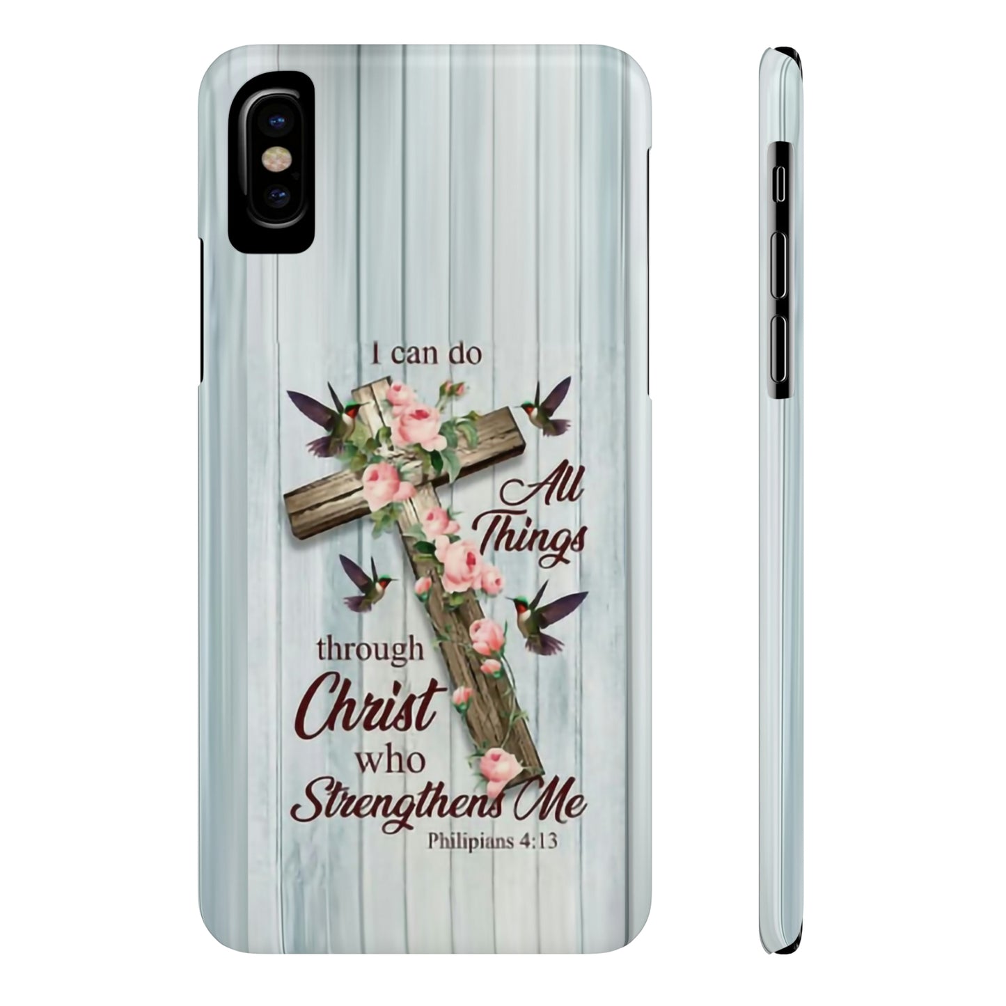 I Can Do All Things Through Christ Phone Case, Christian Phone Cases