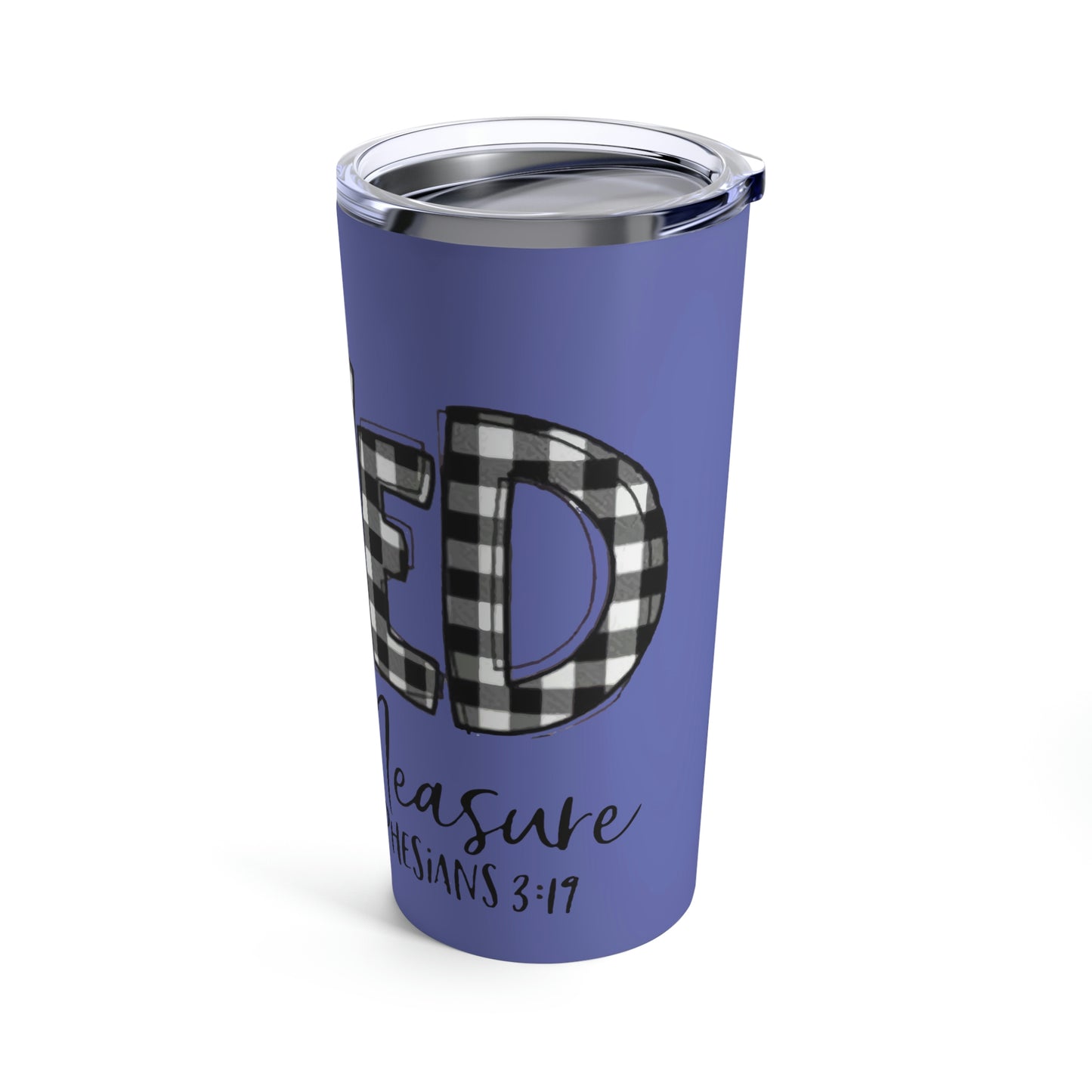 Loved Beyond Measure Tumbler 20oz