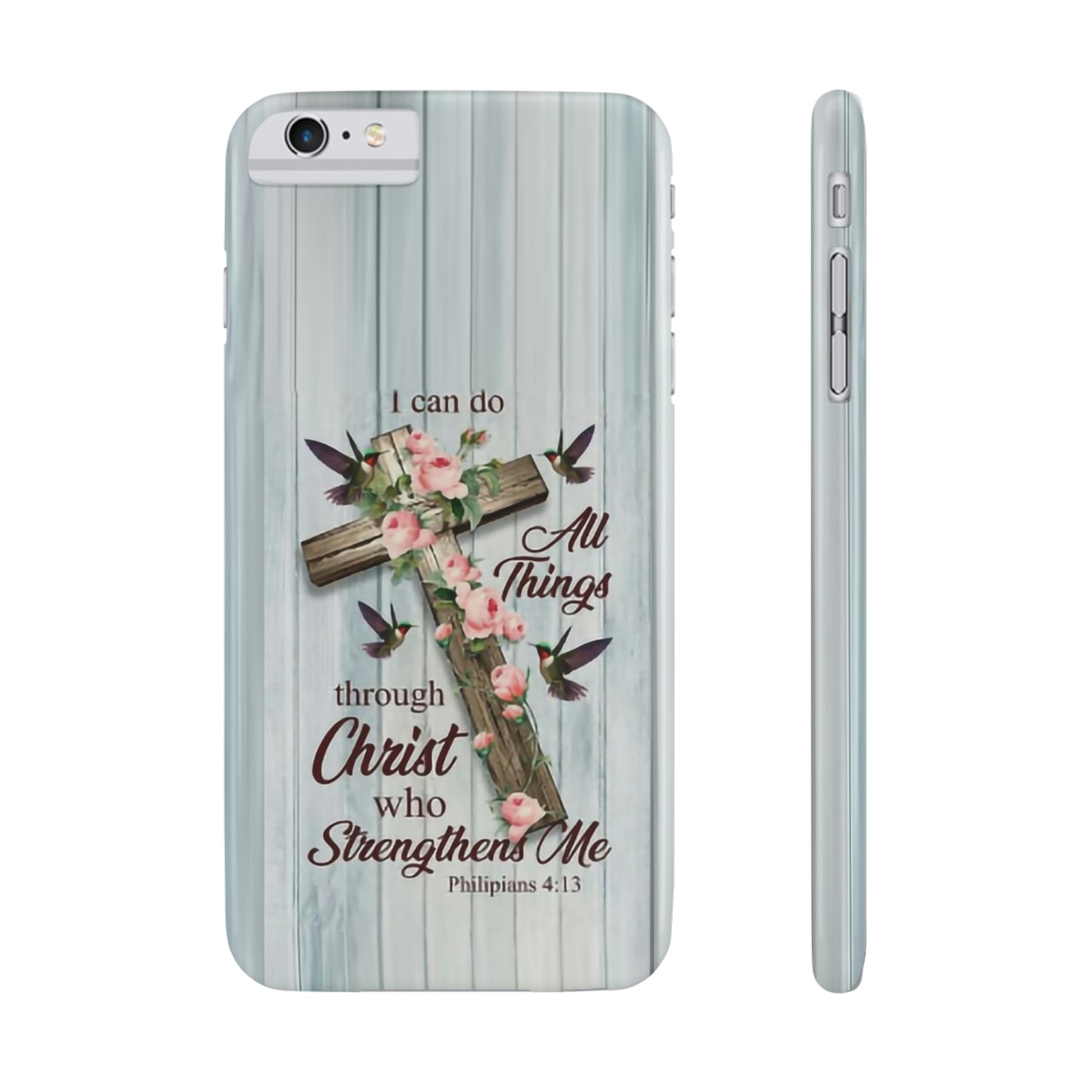 I Can Do All Things Through Christ Phone Case, Christian Phone Cases