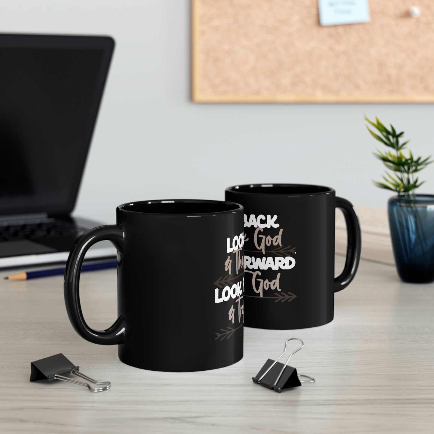 Look Back & Thank God 11oz Mug