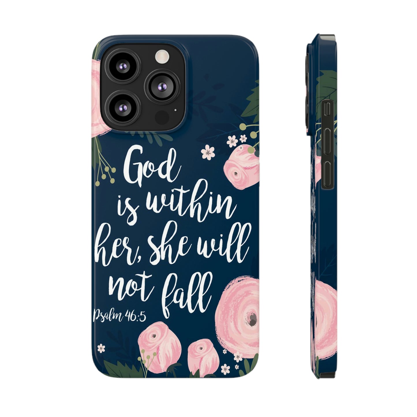 God Is With Her She Will Not Fall Phone Case, Christian Phone Cases